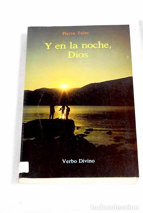 books: Y en la noche, Dios: Talec, Pierre.- Talec, Pierre