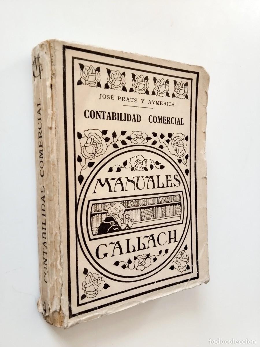 Libros: Jos&eacute; Prats y Aymerich - Contabilidad comercial (Manuales Gallach)