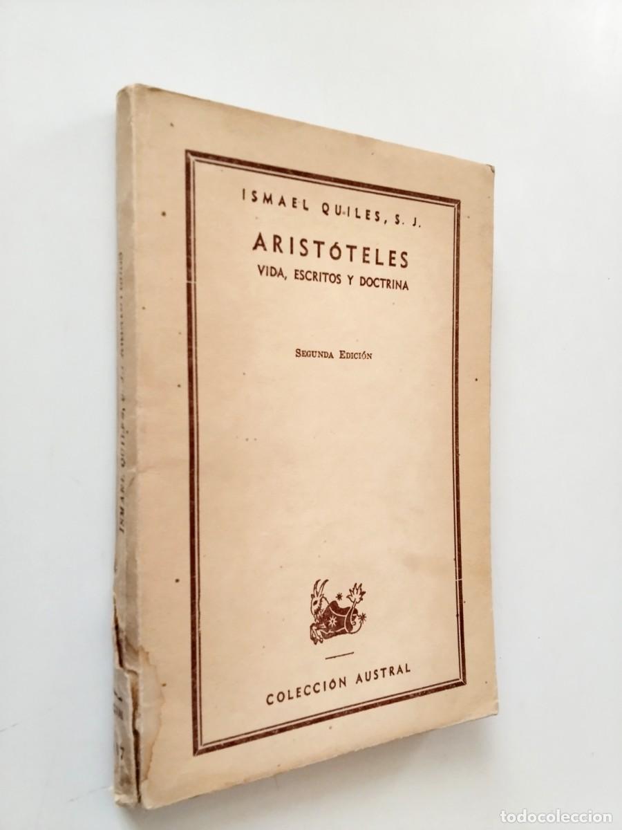 Libros: Ismael Quiles - Arist&oacute;teles. Vida, escritos y doctrina