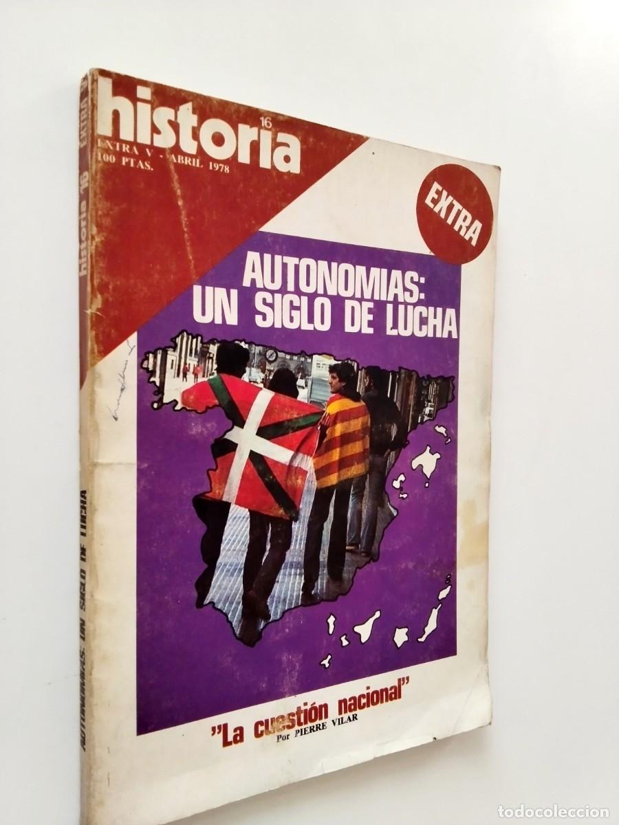 Libros: VV. AA. - Autonom&iacute;as: un siglo de lucha. La cuesti&oacute;n nacional (Historia 16, Extra V, Abril 1978)