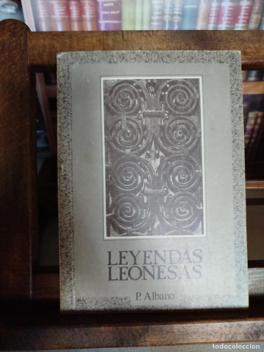 books: Leyendas Leonesas (dedicado por el autor) - Garc&iacute;a Abad, Albano (1930-2006)