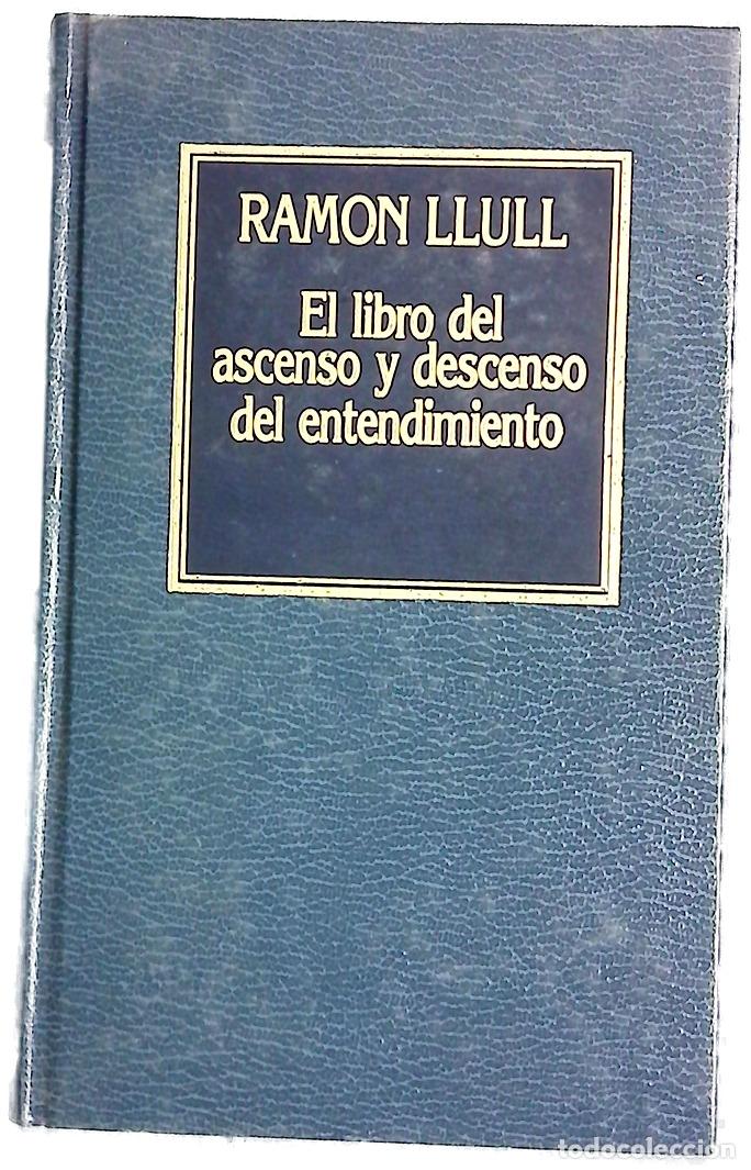Libros: Libro del ascenso y descenso del entendimiento