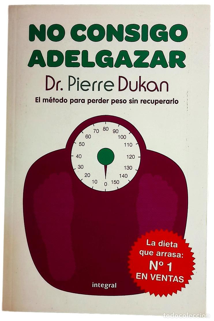 books: No consigo adelgazar - Dukan, Pierre