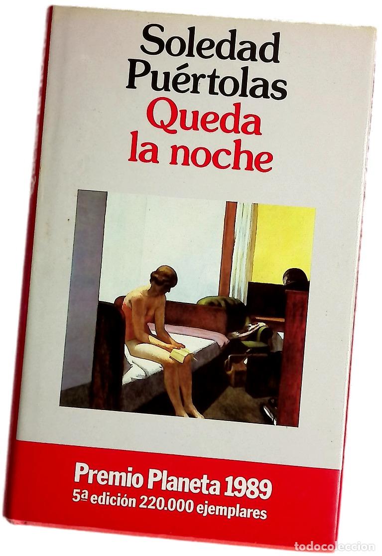 books: Queda la noche - Pu&eacute;rtolas, Soledad