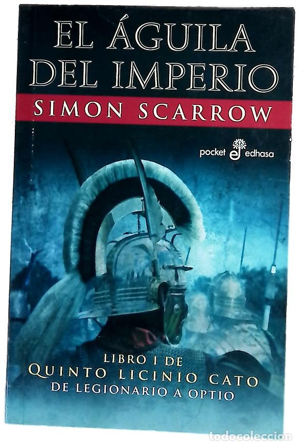 books: El &aacute;guila del imperio - Scarrow, Simon