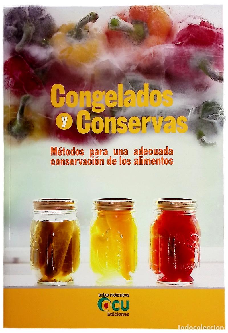Livros em segunda m&atilde;o: Congelados y conservas : m&eacute;todos para una adecuada conservaci&oacute;n de los alimentos