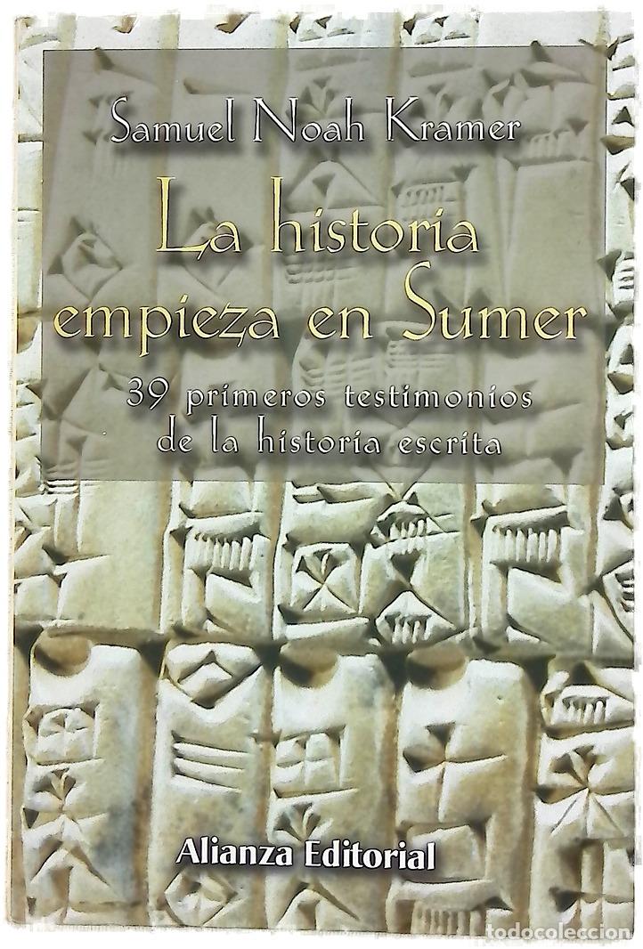Livros em segunda m&atilde;o: La historia empieza en Sumer 39 primeros testimonios de la historia escrita