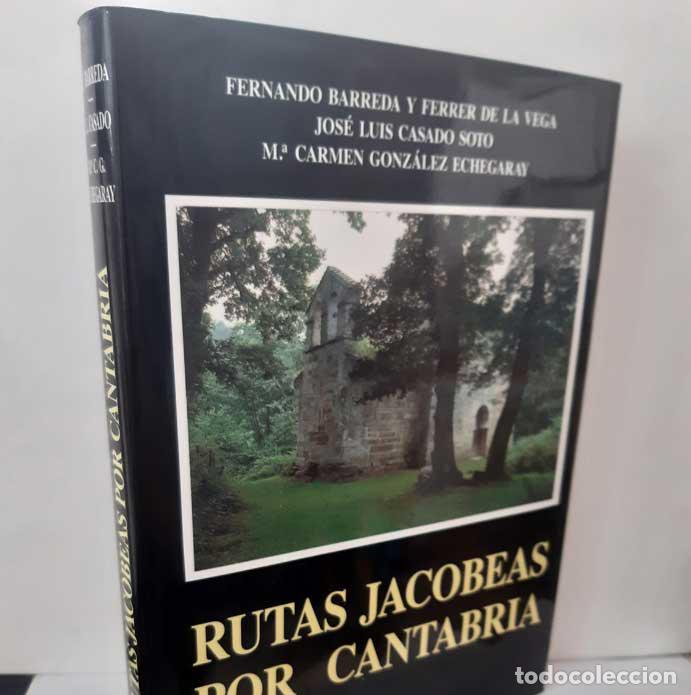 Livros em segunda m&atilde;o: RUTAS JACOBEAS POR CANTABRIA - BARREDA Y FERRER DE LA VEGA, FERNANDO - CASADO SOTO, JOS&Eacute; LUIS - GONZ