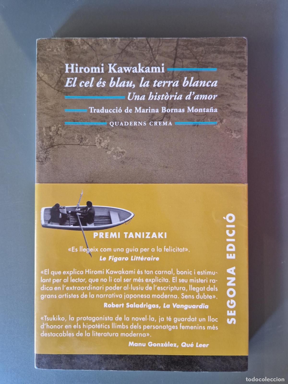 Livros em segunda m&atilde;o: El cel &eacute;s blau, la terra blanca - Hiromi Kawakami