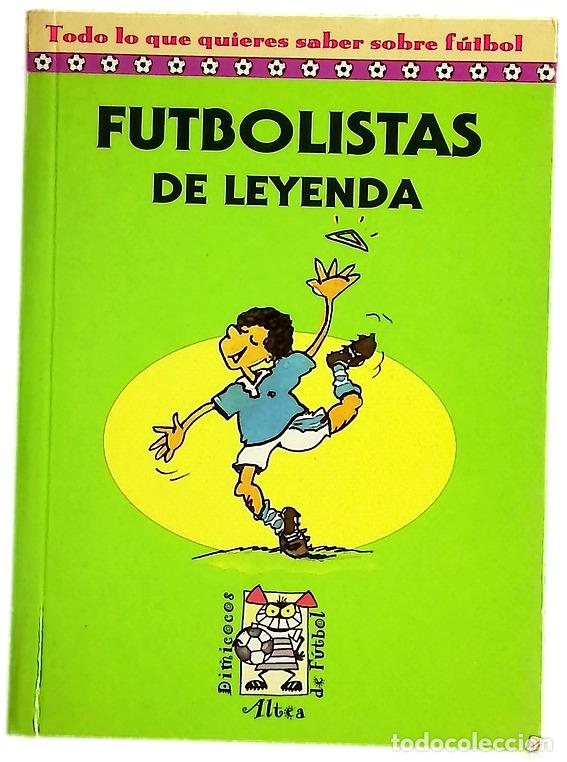 Livros em segunda m&atilde;o: Futbolistas de leyenda - Polo Clausell, Alberto; Montero Lama, &Aacute;ngel
