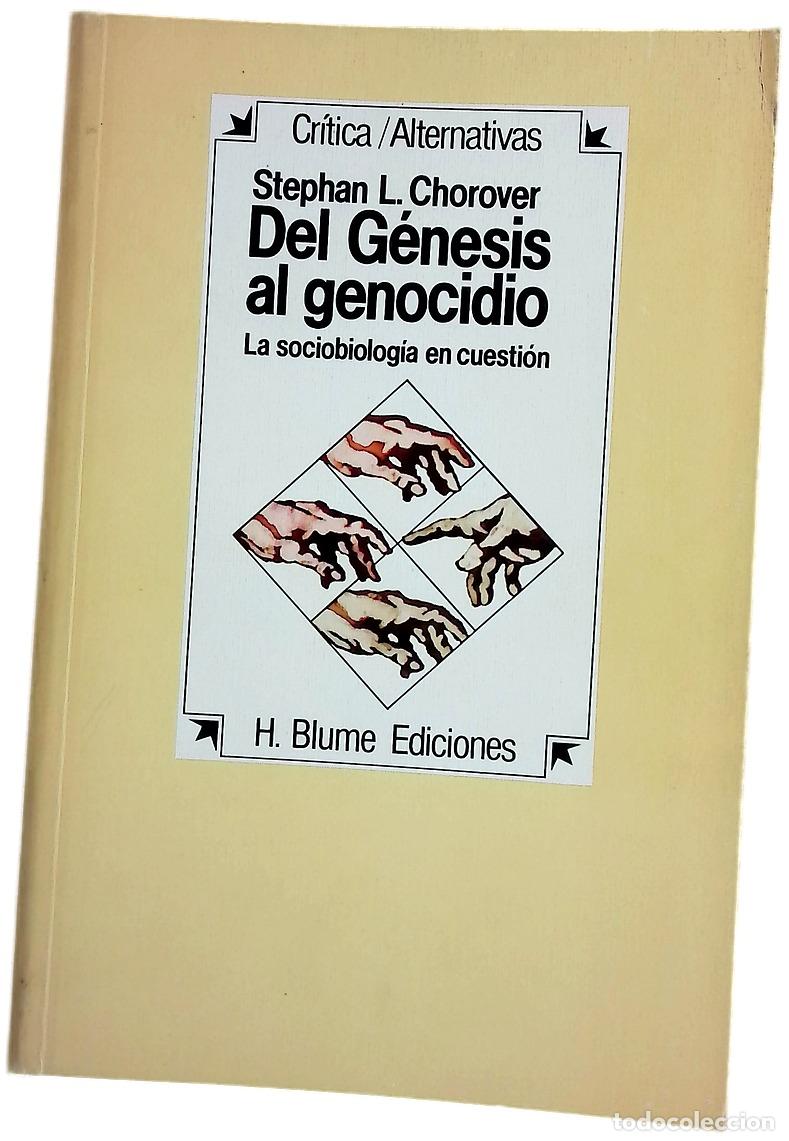Livros em segunda m&atilde;o: Del G&eacute;nesis al genocidio la sociobiolog&iacute;a en cuesti&oacute;n
