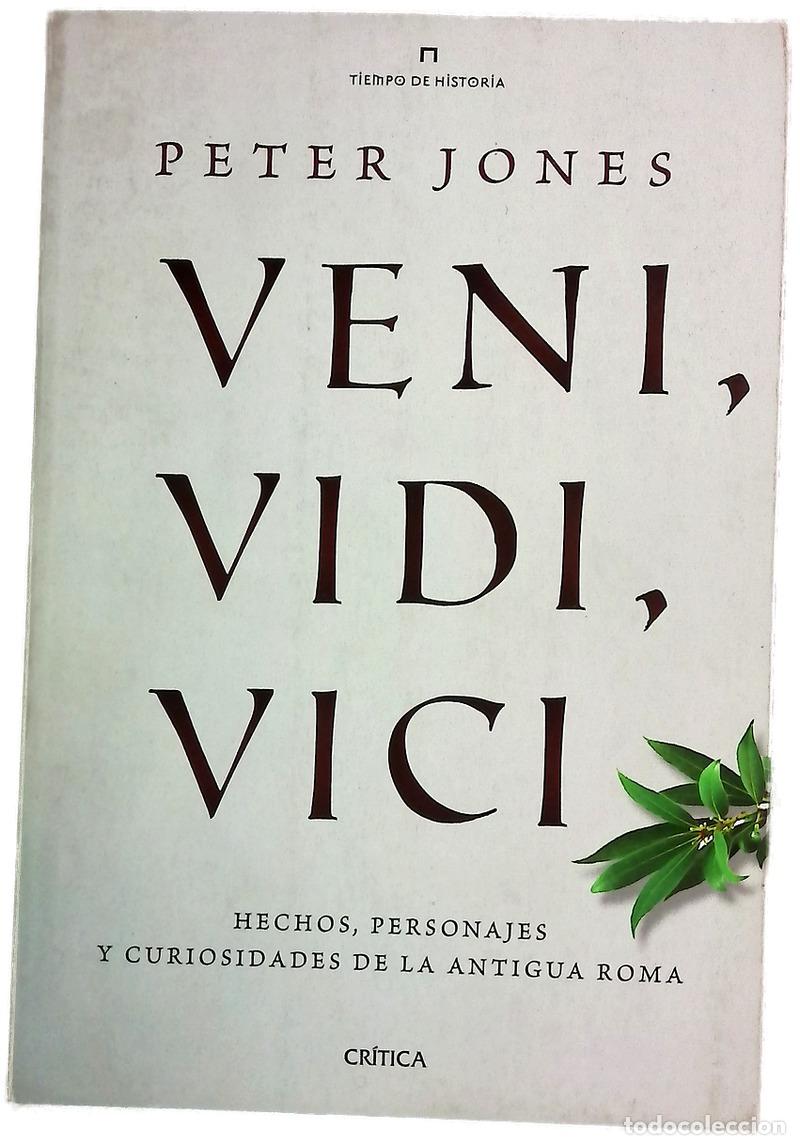 Livros em segunda m&atilde;o: Veni, vidi, vici : hechos, personajes y curiosidades de la antigua Roma