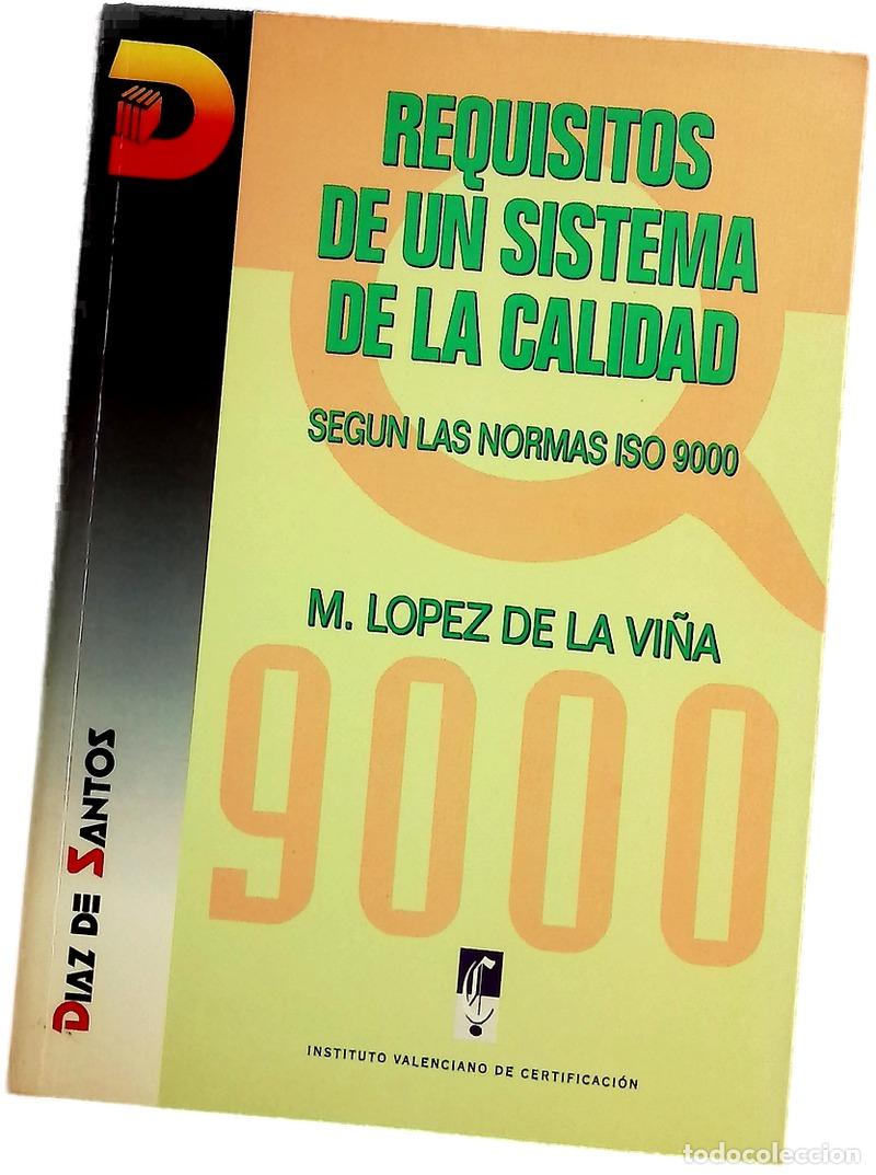 Livros em segunda m&atilde;o: Requisitos de un sistema de calidad seg&uacute;n las normas ISO 9000