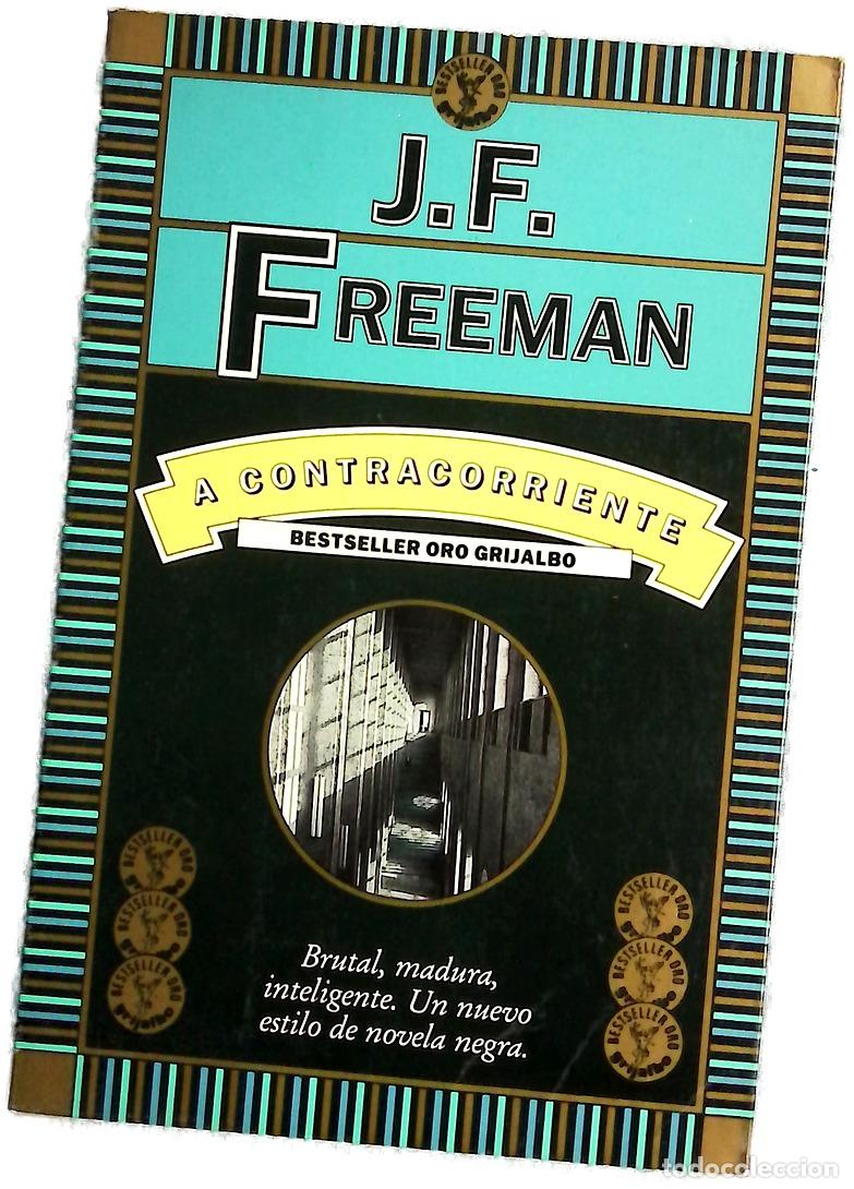 books: A contracorriente - Freedman, J. F; Murillo, Eduardo G