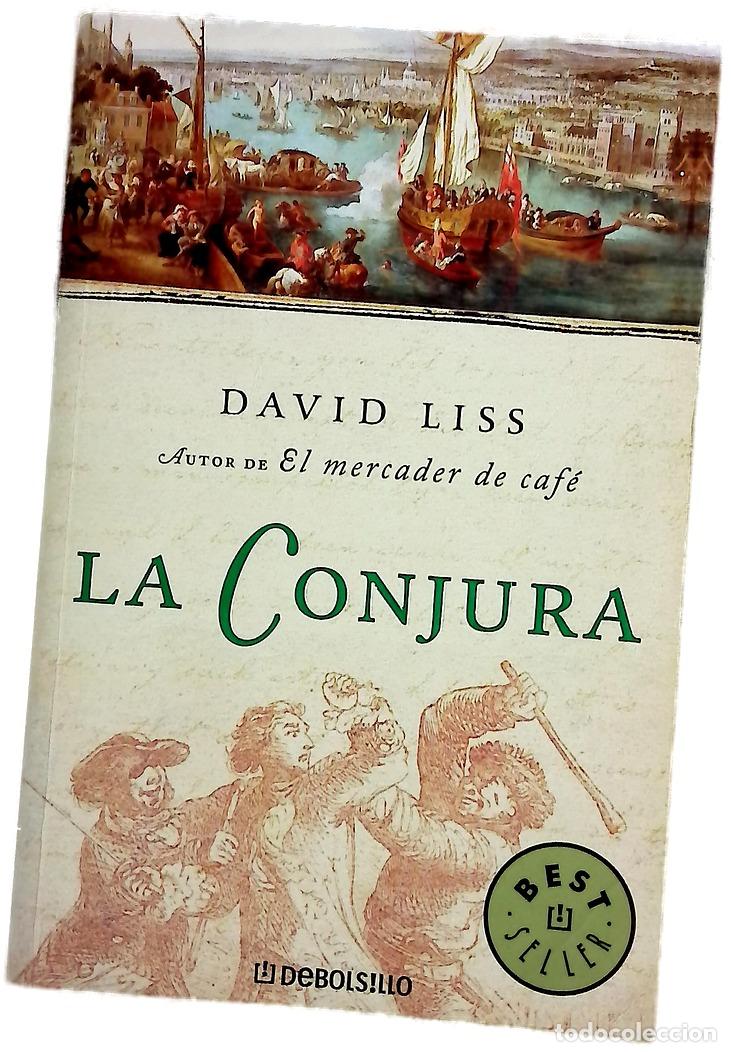 books: La conjura - Liss, David - Debolsillo