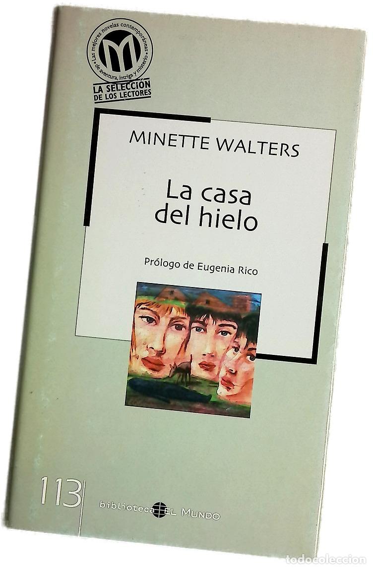 Livres: La casa de hielo - Walters, Minette