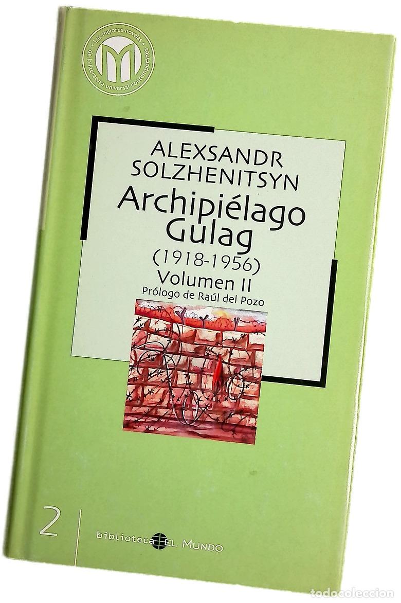 Livres: Archipi&eacute;lago Gulag (1918-1956)Volumen 2