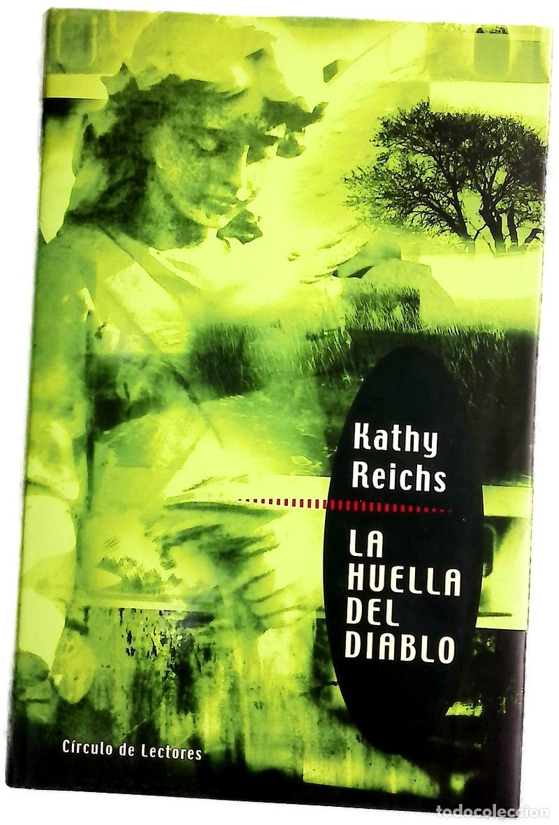 Libros: La huella del diablo - Reichs, Kathy