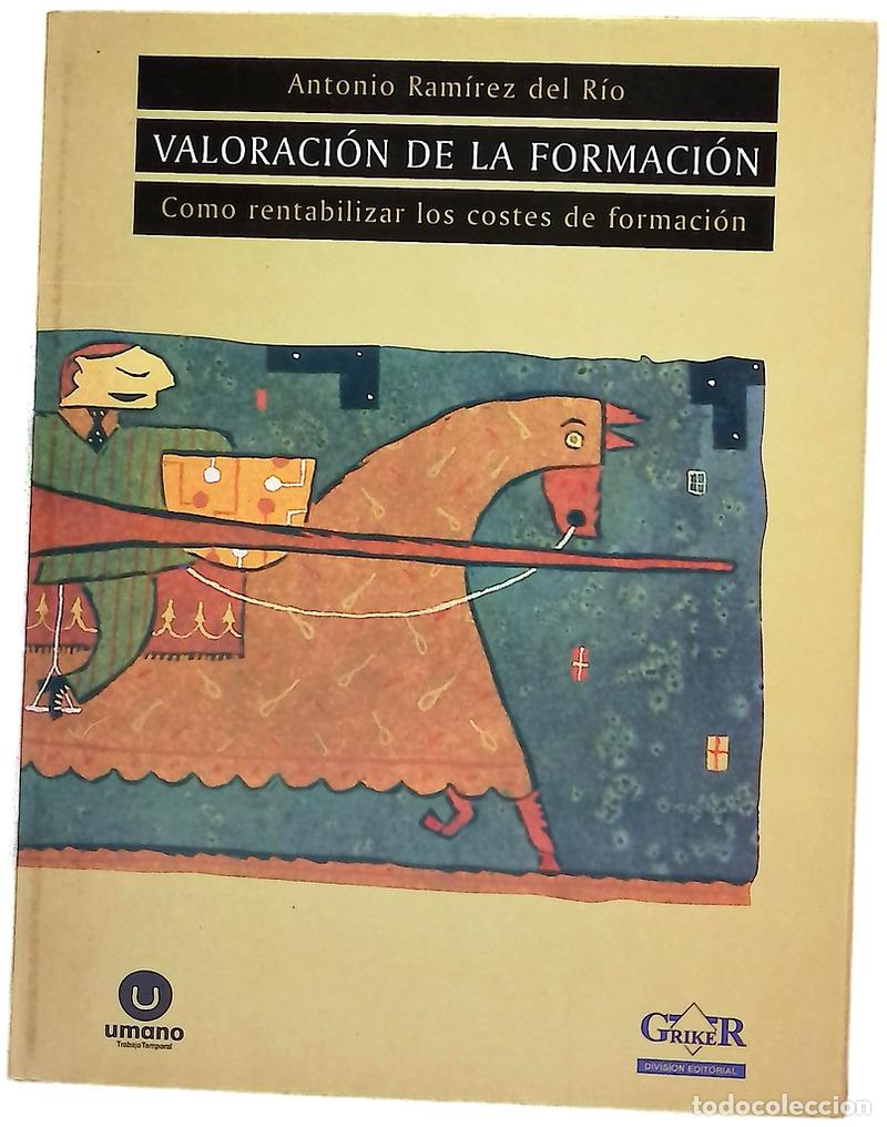 Libros: Valoraci&oacute;n de la formaci&oacute;n c&oacute;mo rentabilizar los costes de formaci&oacute;n