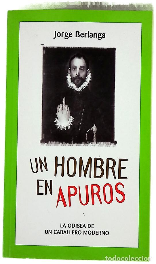 Libros: Un hombre en apuros la odisea de un caballero moderno