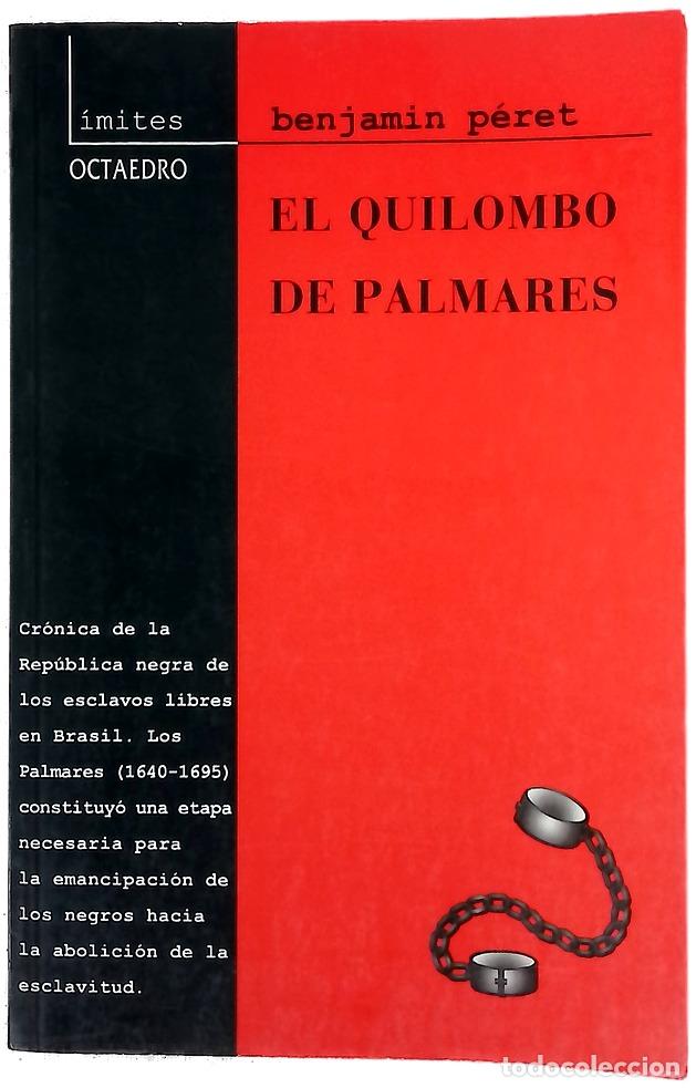 Libros: El quilombo de Palmares las religiones negras del Brasil