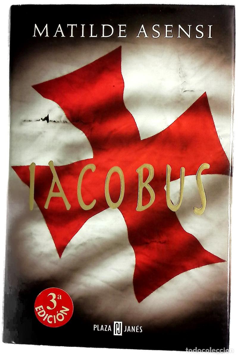 Libros: Iacobus - Asensi, Matilde