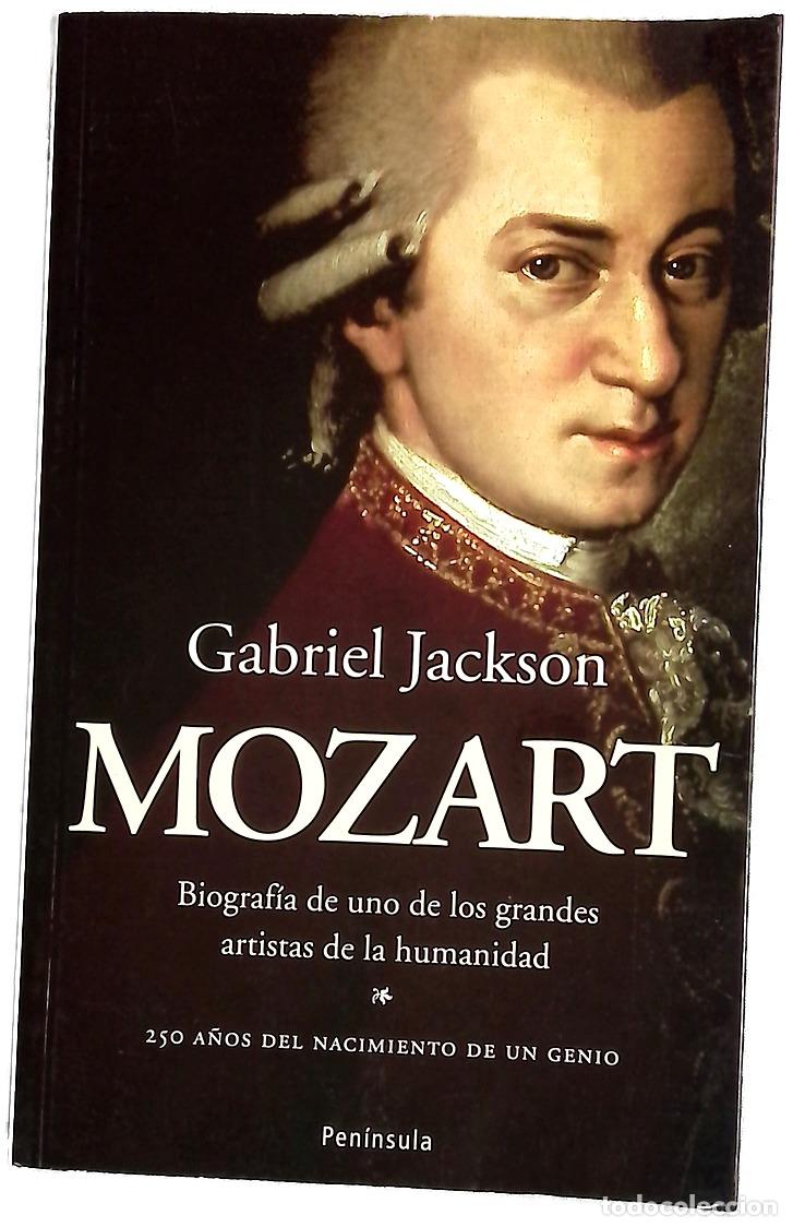 Libros: Mozart biograf&iacute;a de uno de los grandes artistas de la historia de la humanidad