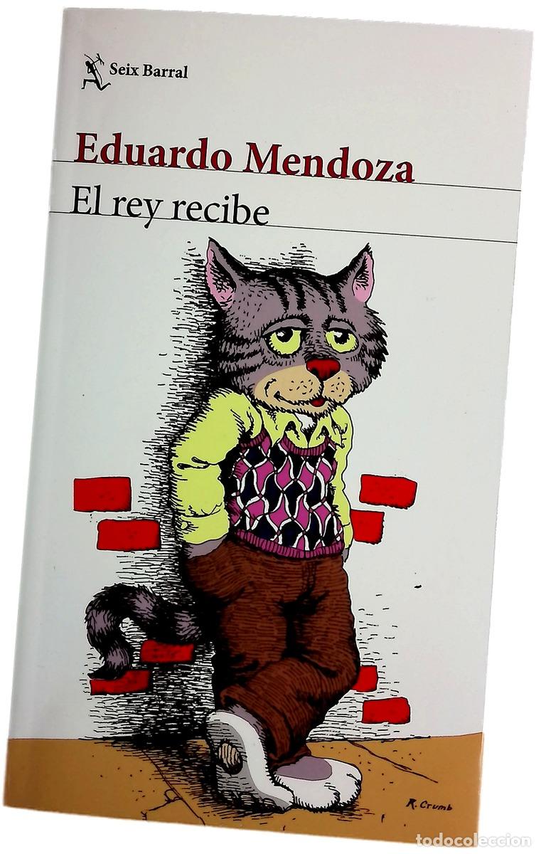 Libros: El rey recibe - Mendoza, Eduardo