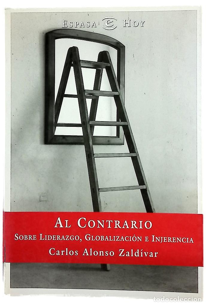 Livres: Al contrario sobre liderazgo, globalizaci&oacute;n e injerencia