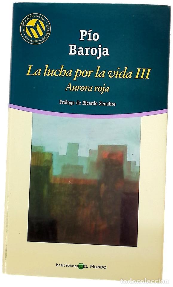 Livres: La lucha por la vida : Aurora roja (Vol III)