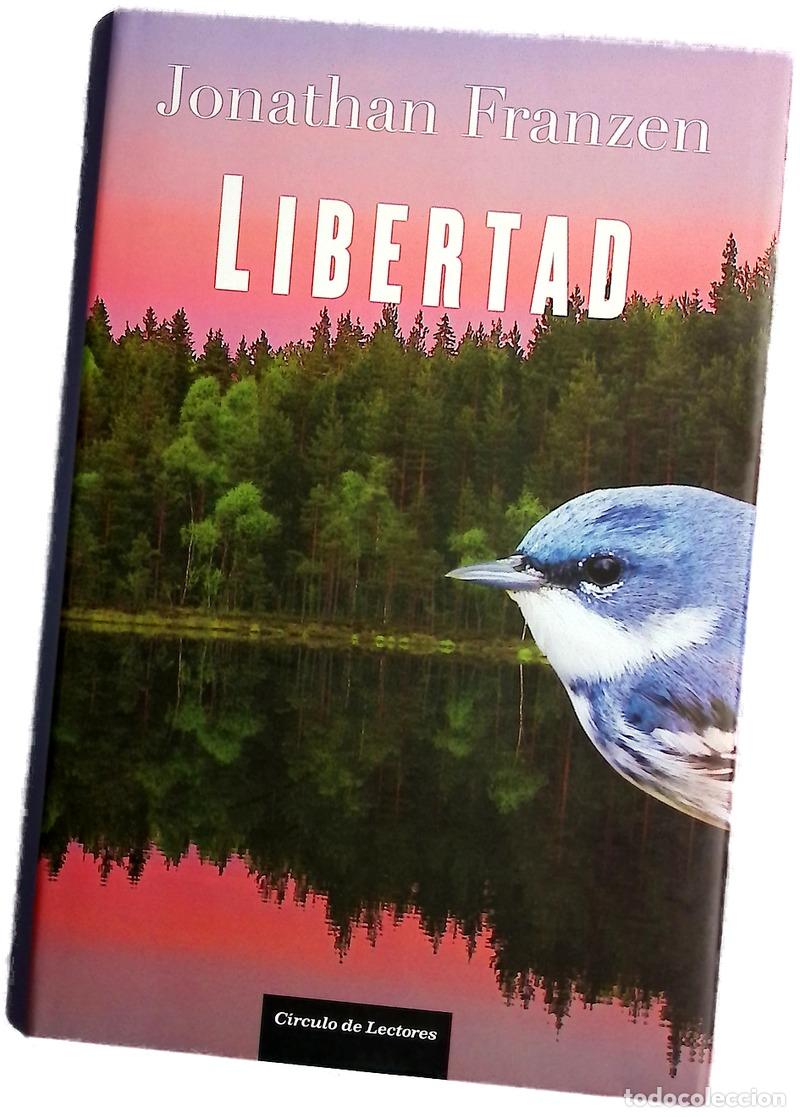 Livres: Libertad - Franzen, Jonathan; Ferrer, Isabel