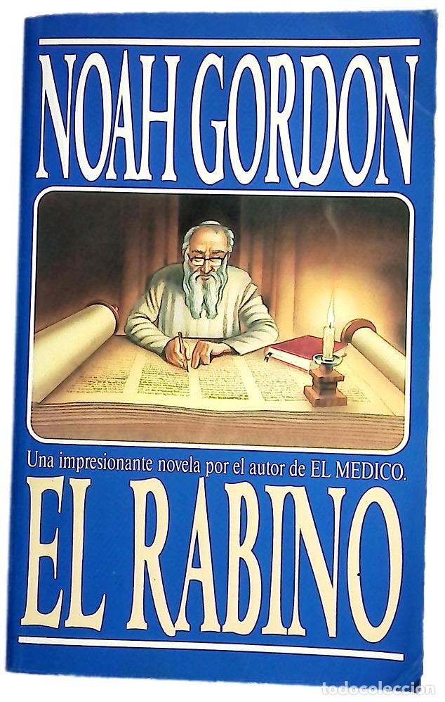 Libri di seconda mano: El rabino - Gordon, Noah; Mart&iacute;n, Adolfo