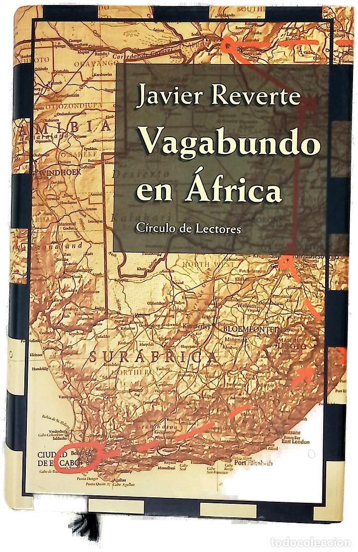 Libri di seconda mano: Vagabundo en &Aacute;frica - Reverte, Javier