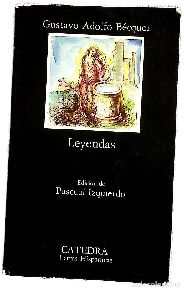 Libros: Leyendas - B&eacute;cquer, Gustavo Adolfo; Izquierdo, Pascual
