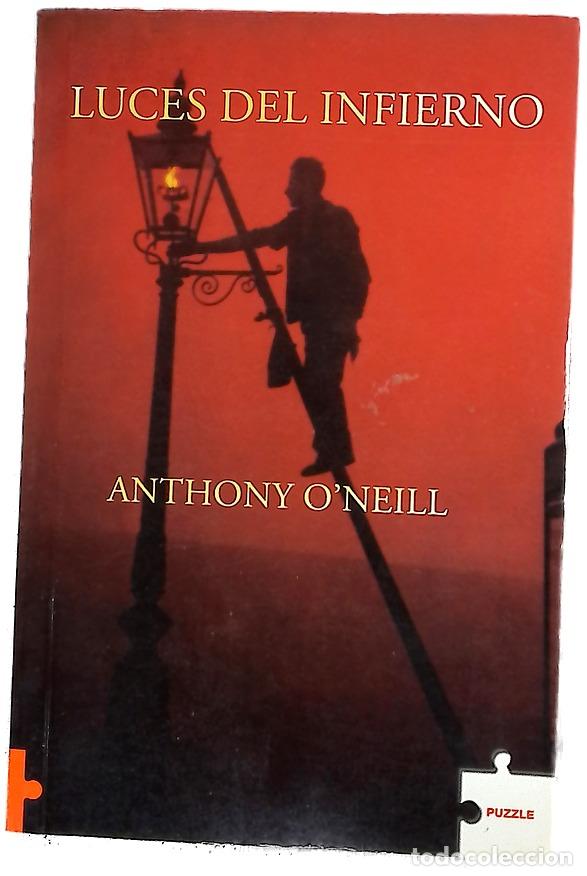 Libros: Luces del infierno - O'Neill, Anthony