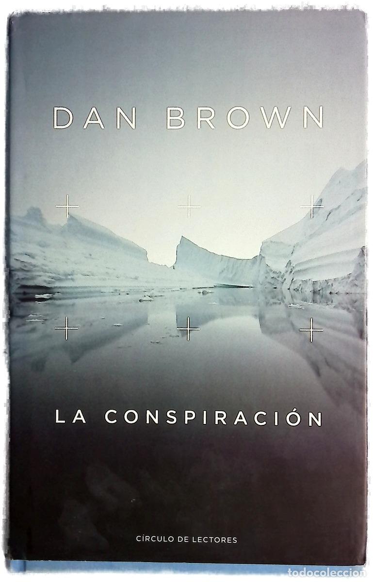Libros: La conspiraci&oacute;n - Brown, Dan
