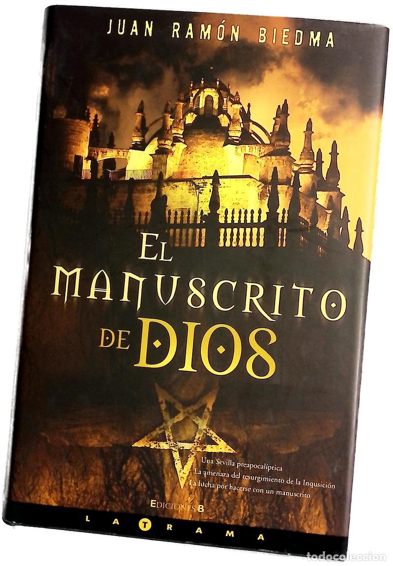 books: El manuscrito de Dios - Biedma, Juan Ram&oacute;n