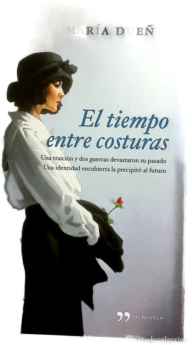 books: El tiempo entre costuras - Due&ntilde;as, Mar&iacute;a