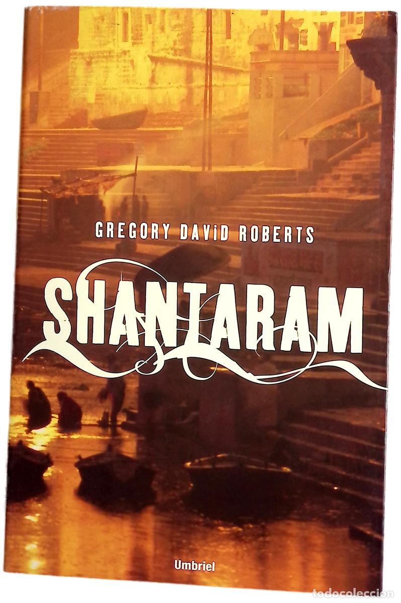 books: Shantaram - Roberts, Gregory David