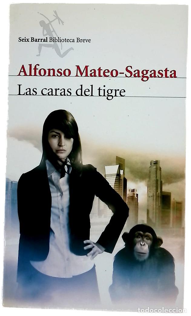 books: Las caras del tigre - Mateo-Sagasta, Alfonso