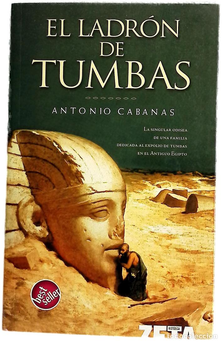 books: El ladr&oacute;n de tumbas - Cabanas, Antonio