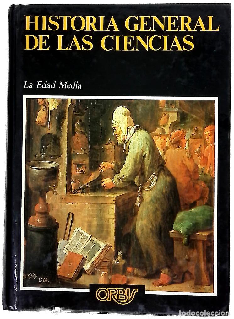 Libri di seconda mano: Historia general de las ciencias : La edad media