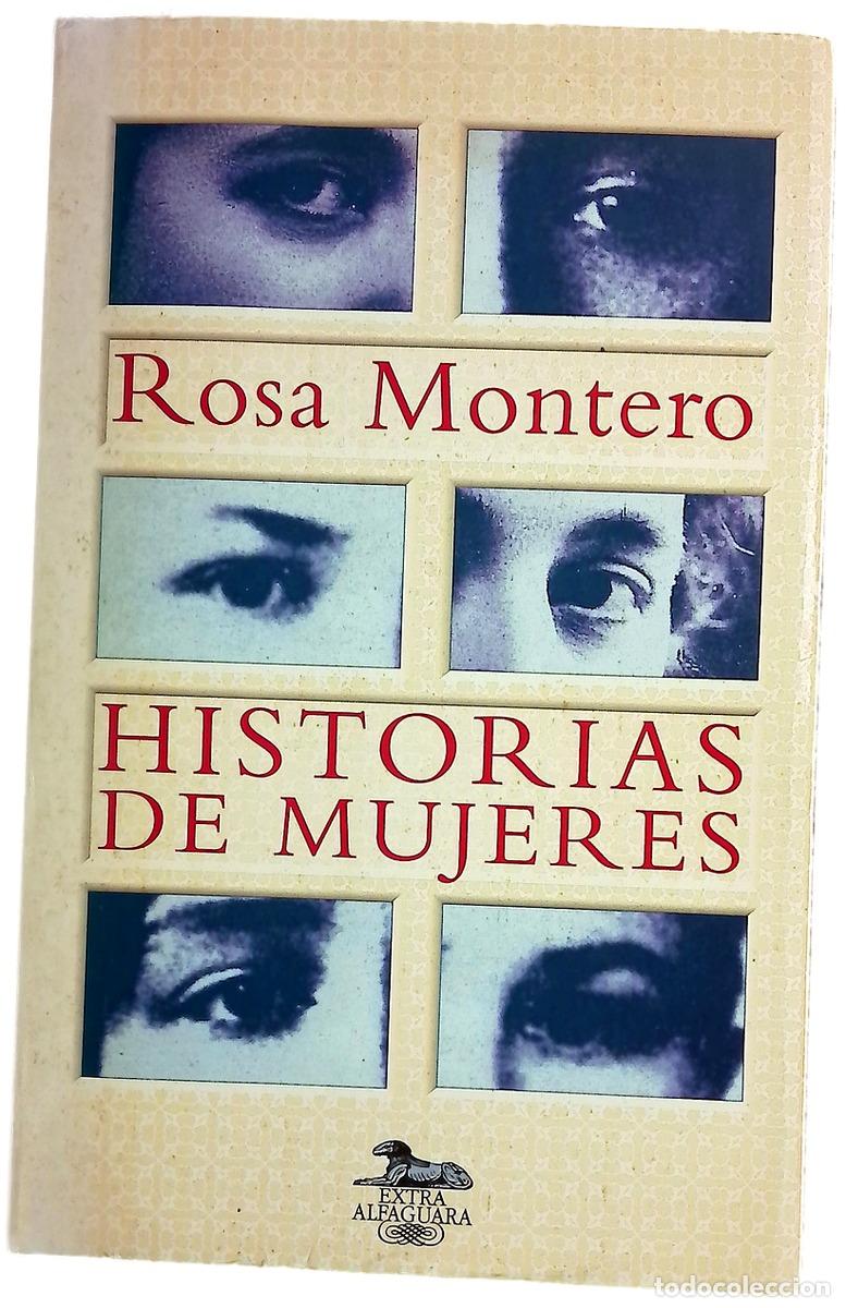 Libros: Historias de mujeres - Montero, Rosa