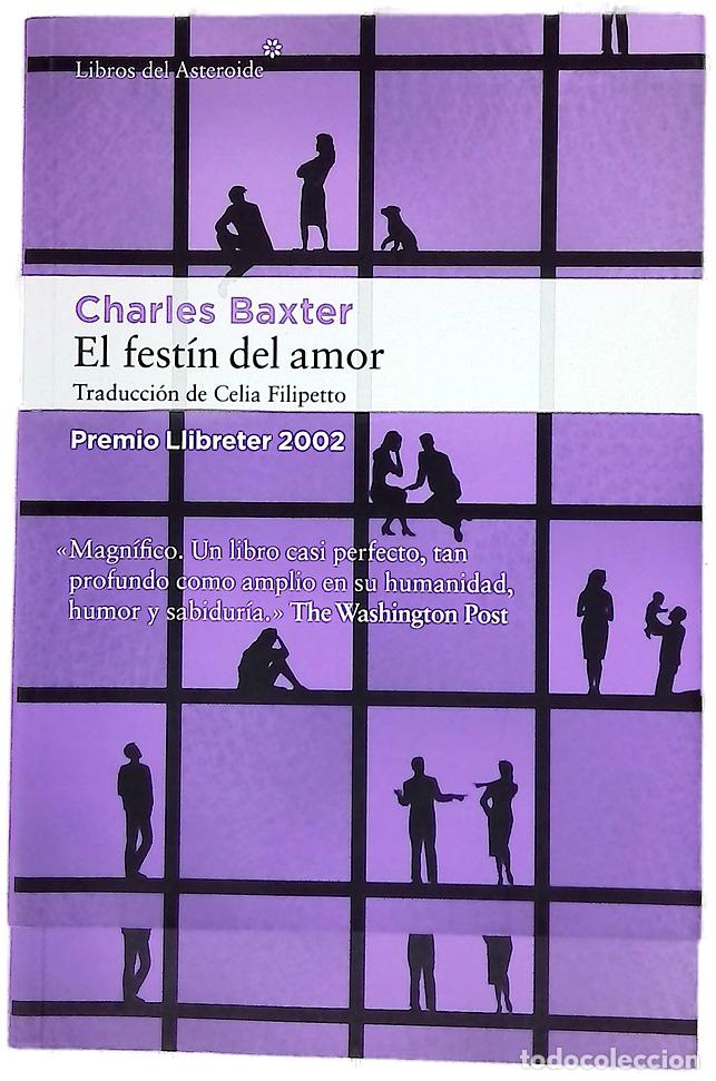 Libros: El fest&iacute;n del amor - Baxter, Charles; Filipetto, Celia