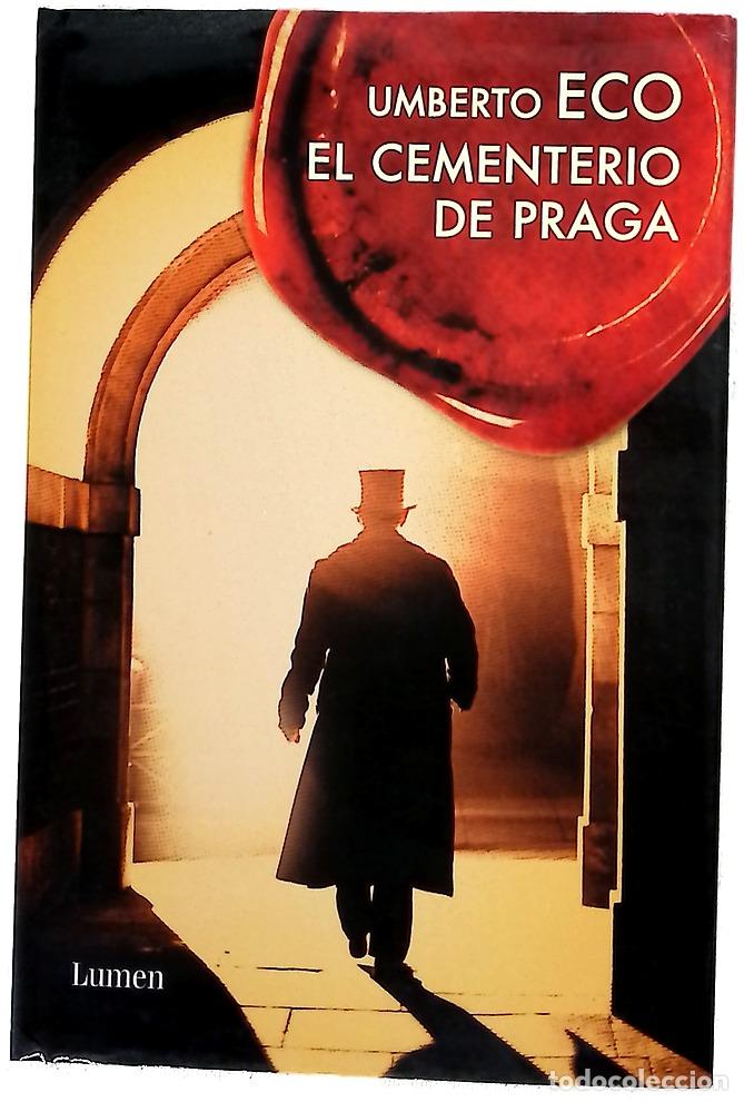 Libros: El cementerio de Praga - Eco, Umberto; Lozano Miralles, Helena