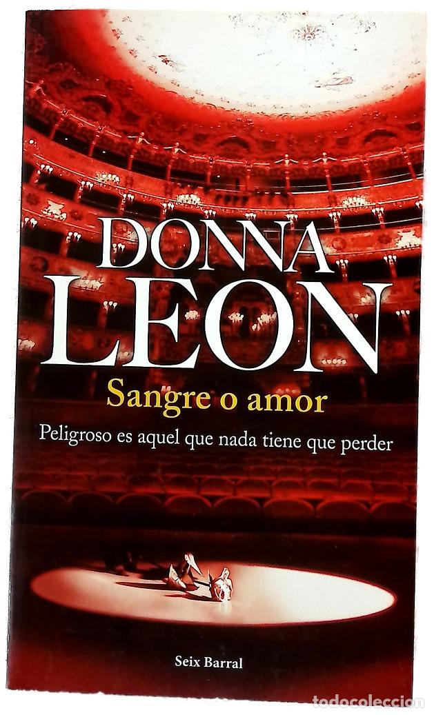 Libros: Sangre o amor - Leon, Donna; Figueroa Evans, Maia
