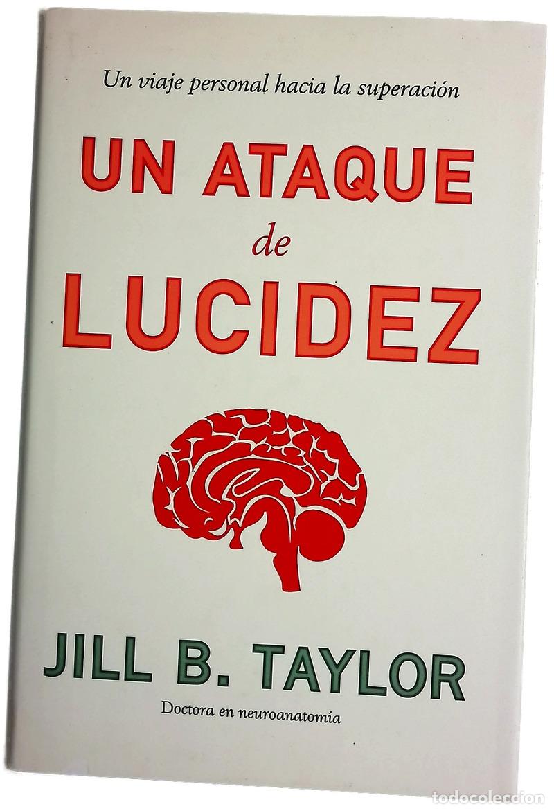 Libros: Un ataque de lucidez un viaje personal hacia la superaci&oacute;n