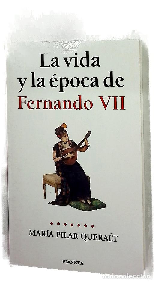 Libros: La vida y la &eacute;poca de Fernando VII