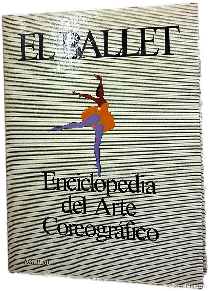 Libros: El Ballet - Pasi, Mario - Aguilar