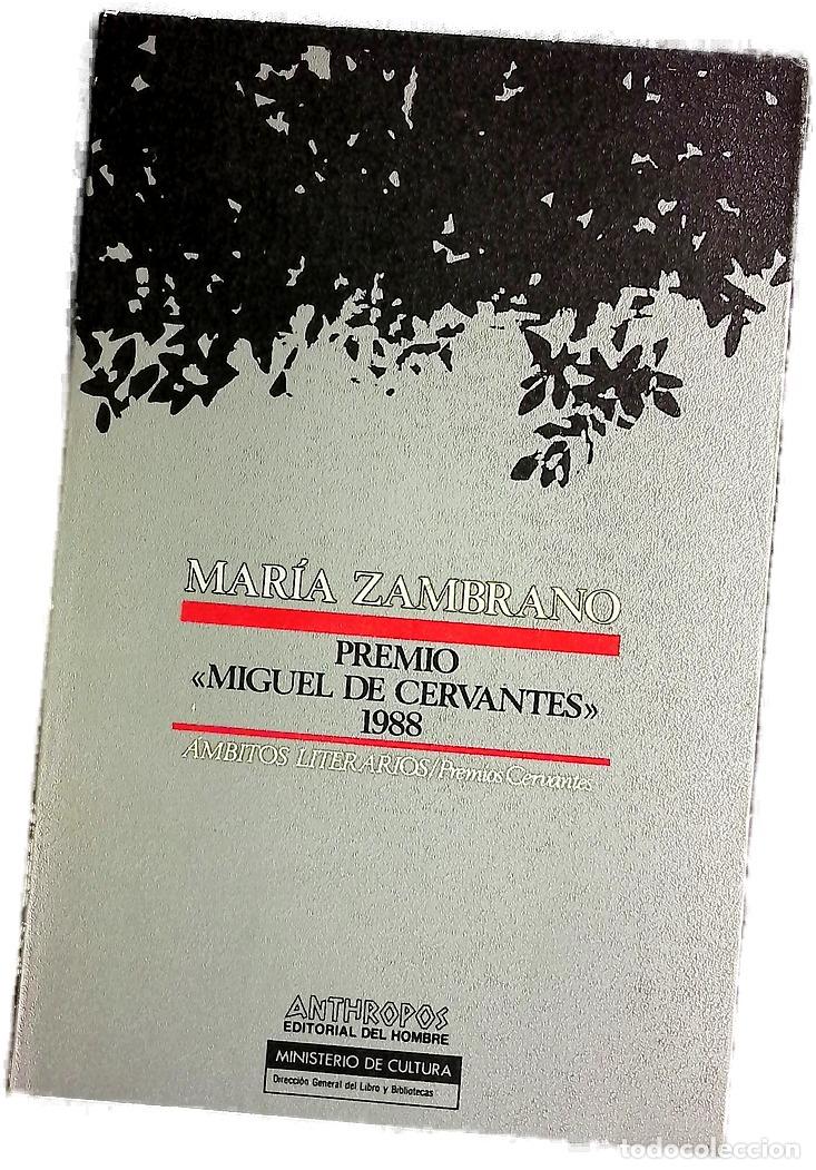 Libros: Mar&iacute;a Zambrano premio de literatura en lengua castellana &rdquo;Miguel de Cervantes&rdquo; 1988